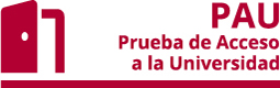 PAU. Prueba de Acceso a la Universidad