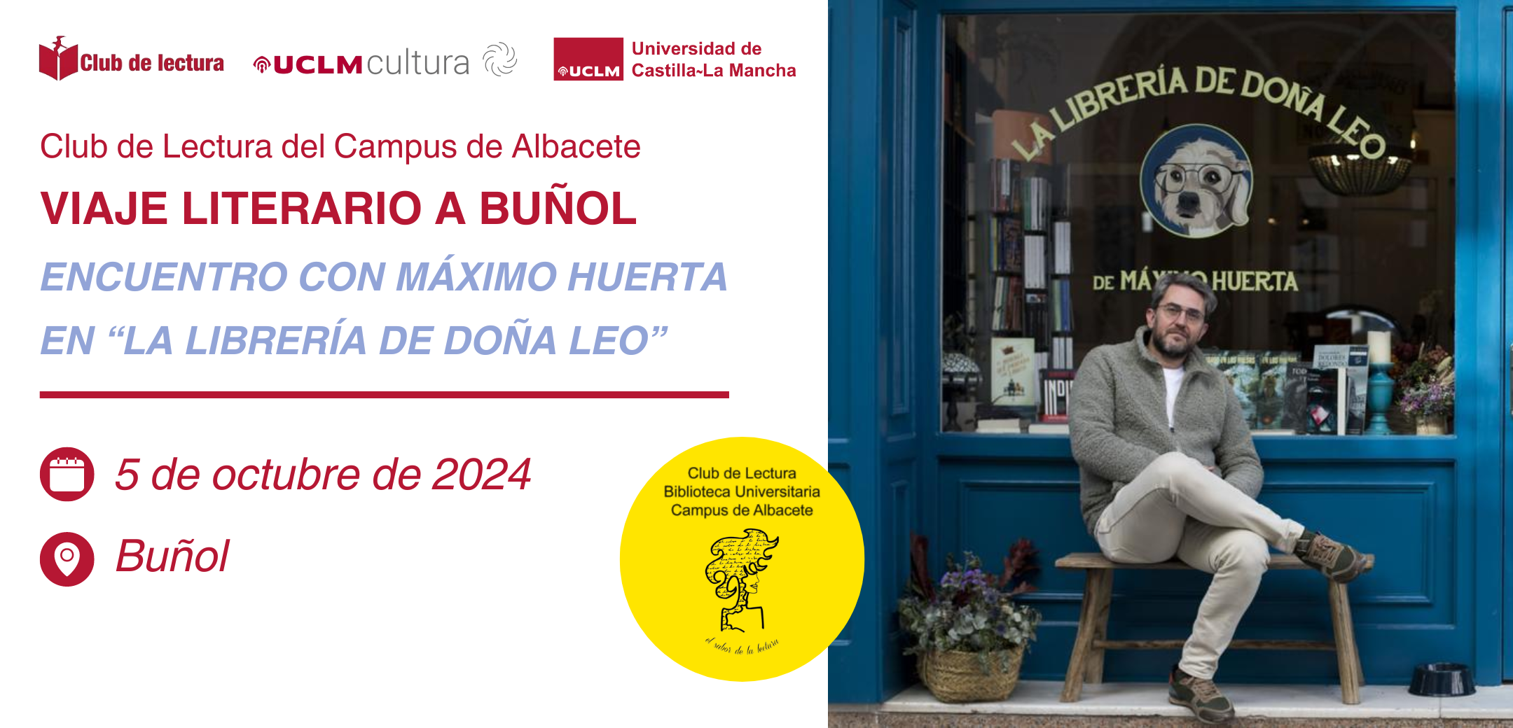 Viaje literario a Buñol. Encuentro con Máximo Huerta y visita a "La Librería de Doña Leo". Club de lectura del Campus de Albacete