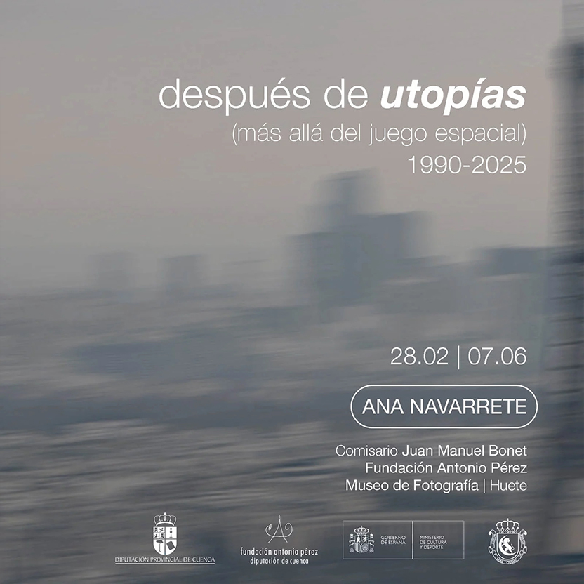 CARTEL DESPUES DE UTOPIAS 2026 ANA NAVARRETE