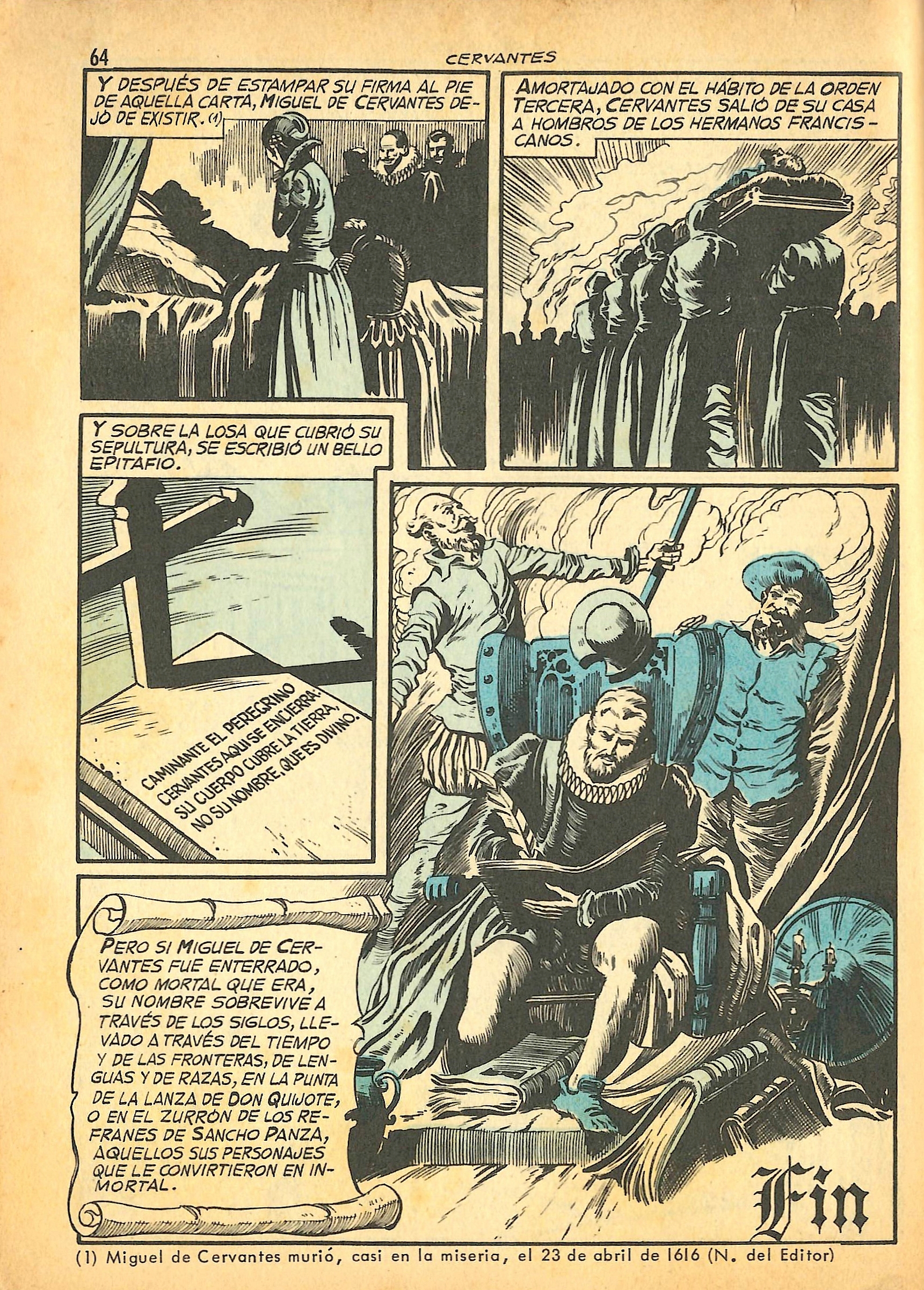 Cervantes : el Manco de Lepanto / guión Enríque M. Fariñas; dibujos Armando Sánchez; portada R. Cortiella.  --  Barcelona [etc.] : Toray, D.L. 1968. 