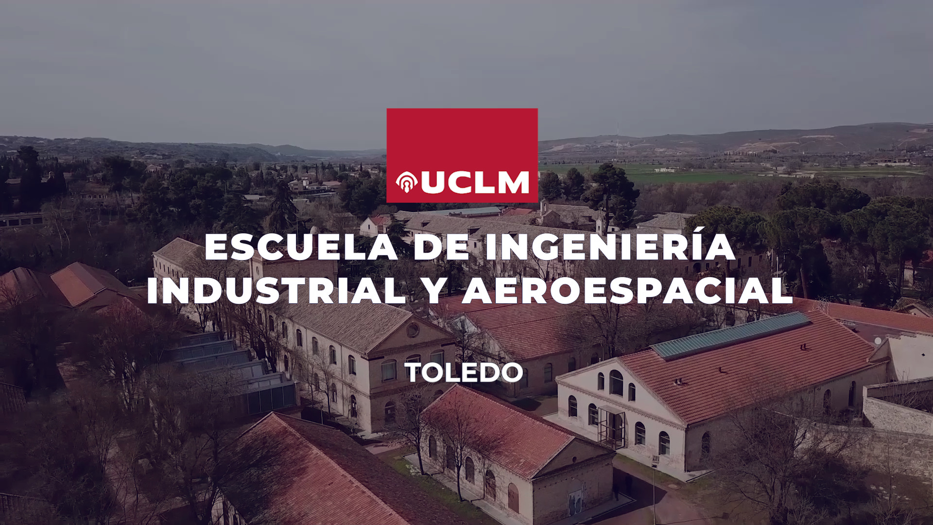 Escuela de Ingeniería Industrial y Aeroespacial de Toledo